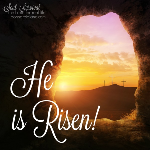 He is Risen! - Soul Survival