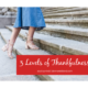 3 Levels of Thankfulness | Soul Survival Newsletter