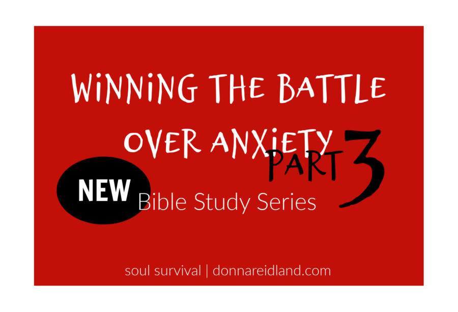 Winning the Battle over Anxiety Part 3 on a red background