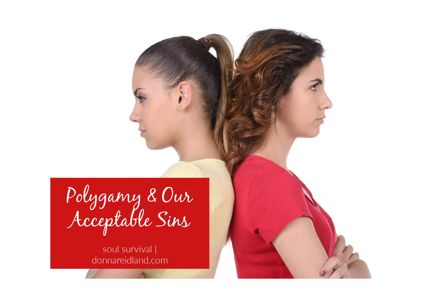 Polygamy And Our Acceptable Sins April 22 Soul Survival 0234