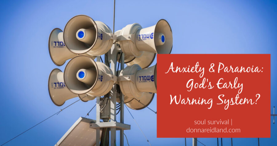 Early warning alarm for bombing with text that says, could anxiety & paranoia be God's early warning system?
