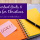 “10 Important Goals & Priorities for Christians” December 25