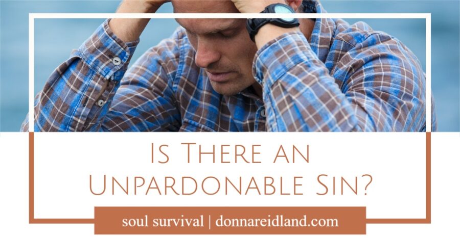 Worried man in a blue plaid shirt with text that reads, Is There an Unpardonable Sin?