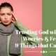 Trusting God with Our Worries & Fears: 9 Things that Can Help” March 18