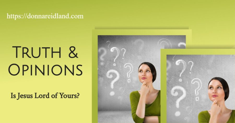 Pensive woman against a background of question marks with text that reads, Truth & Opinions