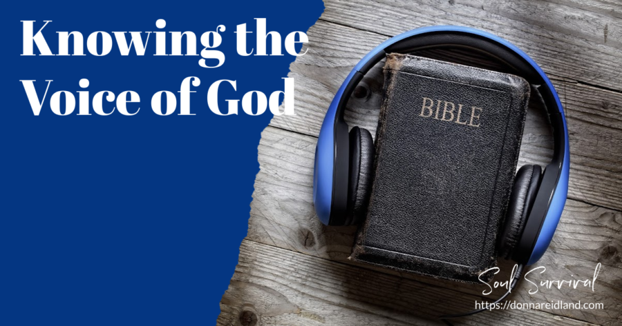 Bible with headphones around it and text that reads, Knowing the Voice of God.