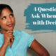 “4 Questions to Ask When Faced with Decisions” July 2