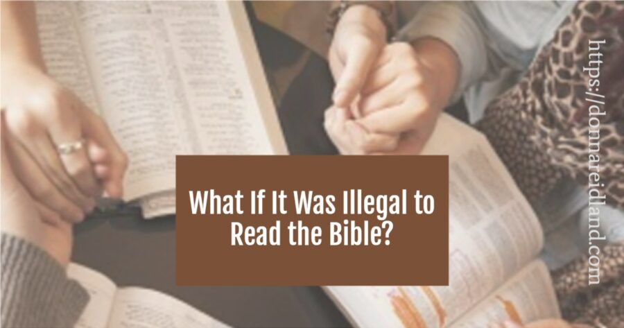 Women's hands holding open Bibles and praying with text that reads, What If It Was Illegal to Read the Bible?