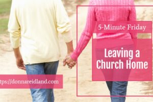 Mature couple holding hands and walking away with text that reads, Leaving a Church Home