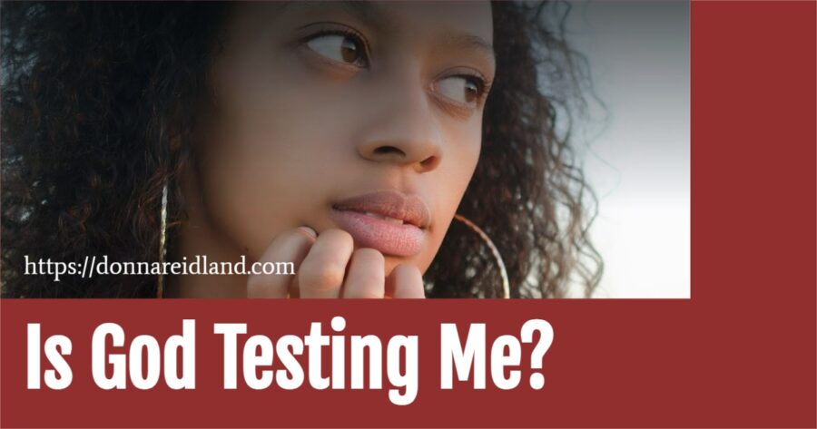 Young African-American woman thinking deeply with text that reads, Is God Testing Me?