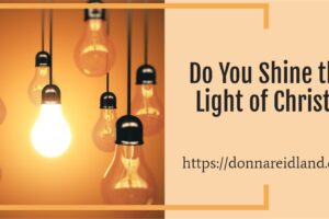 One bright lightbulb in the midst of numerous darkened ones with text that reads, Do You Shine the Light of Christ?