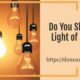“Do You Shine the Light of Christ?” February 8