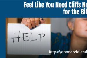 Woman holding up a help sign with text that reads, Feel Like You Need CliffsNotes for the Bible?
