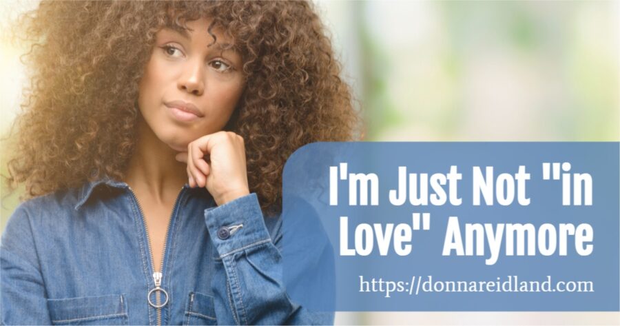 Beautiful African-American woman looking doubtful with text that reads, I'm Just Not "in Love" Anymore