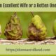 “An Excellent Wife or a Rotten One?” March 20
