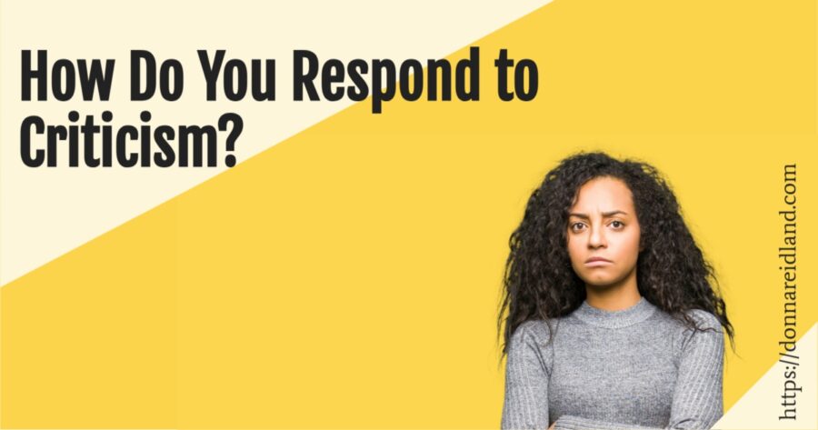 Angry young woman against a yellow background with text that reads, How Do You Respond to Criticism?