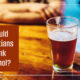“Should Christians Drink Alcohol?” June 29