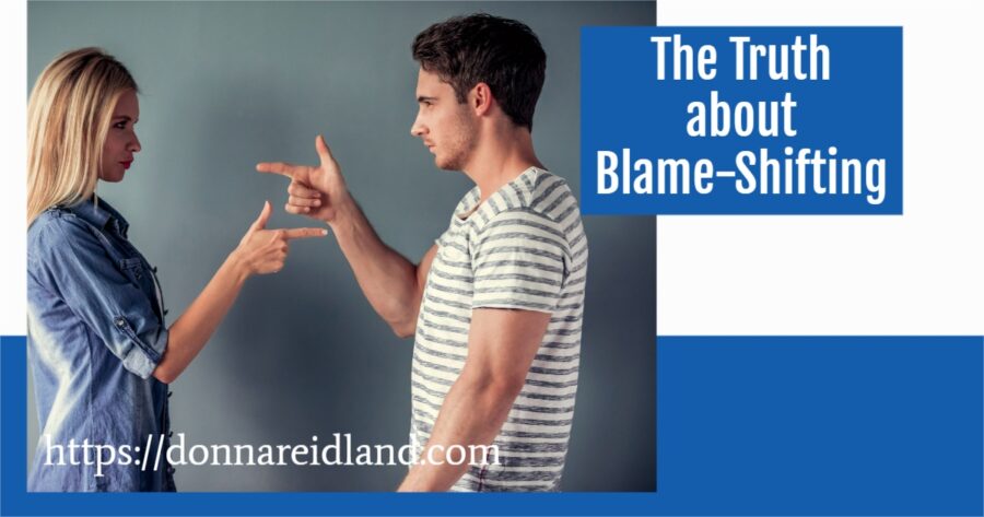 Couple pointing at each other with text that reads, The Truth about Blame-Shifting