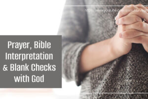woman with her hands folded in prayer with text that reads, Prayer, Bible Interpretation