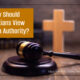 “How Should Christians View Those in Authority?” August 14