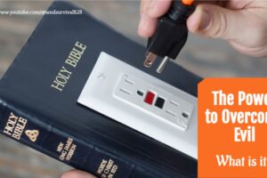 Bible with an electrical outlet fastened to it with text that reads, The Power to Overcome Evil