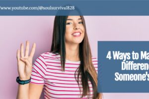 Woman holding up 4 fingers in a pink and white striped blouse with text that reads, 4 Ways to Make a Difference in Someone's Life