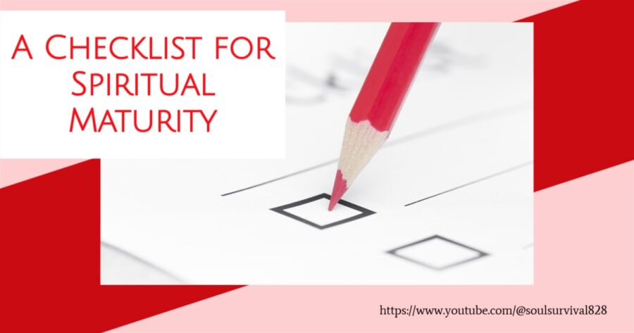 Red pencil checking boxes on a list with text that reads, A Checklist for Spiritual Maturity