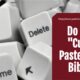 “Do You ‘Cut & Paste’ the Bible?” October 25