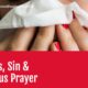 “Sickness, Sin & Righteous Prayer” November 24