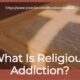 “What is Religious Addiction?” November 10