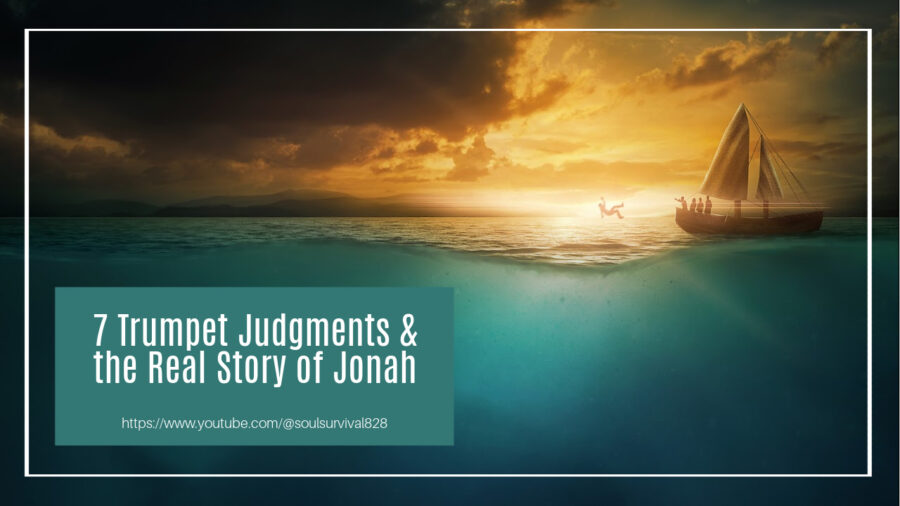 Ocean with a shadow of a whale under the water and text that says, 7 Trumpet Judgments & the Real Story of Jonah