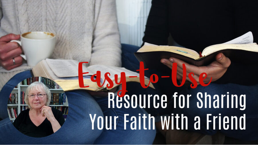 An Easy-to-Use Resource for Sharing Your Faith with a Friend