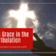 “God’s Grace in the Tribulation” December 11