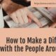 “How to Make a Difference with the People Around You” December 6