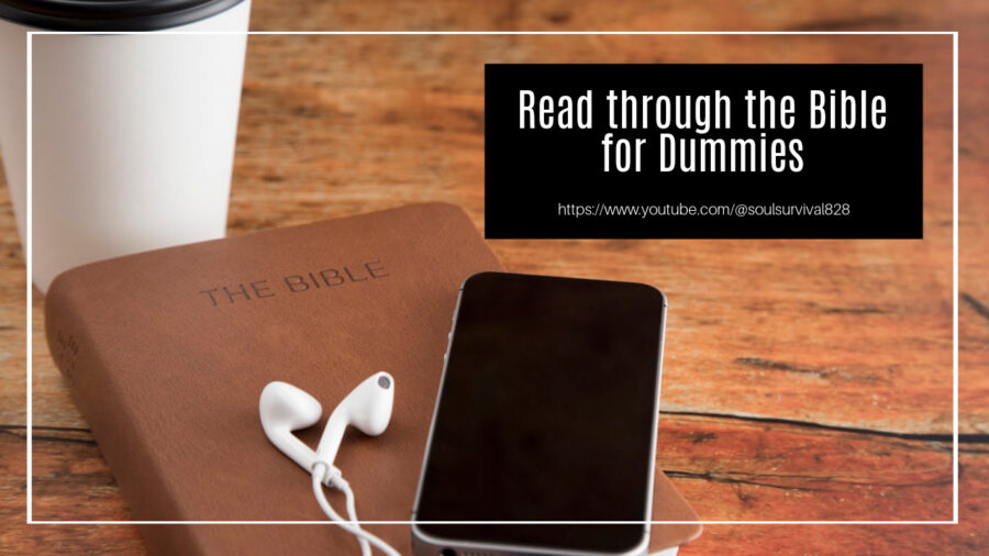 A bible, a smartphone and a cup of coffee with text that reads, Read through the Bible for Dummies