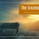 “The Greatest Gift” December 20