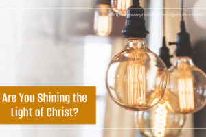 Beautiful gold swag lights with text that reads, Are You Shining the Light of Christ?