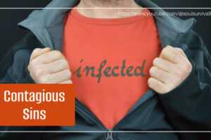 Man with a t-shirt that reads "infected" with other text that says, What Are Contagious Sins?