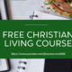Free Christian Living Videos
