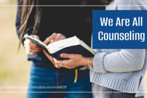 Two women talking with text that reads, We Are All Counseling