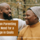 “Christian Parenting & The Need for a Change in Goals” May 31