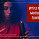 “White Magic, Mediums & Spiritists” May 13