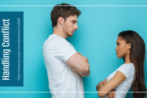 Couple in a heated argument with text that reads, Handling Conflict Well