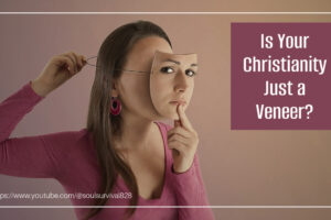 Woman holding a theater mask to her face with text that reads, Is Your Christianity Just a Veneer?