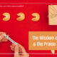 “The Wisdom of Fools & the Praise of Men” June 2