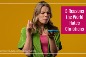 Angry young woman screaming at someone on the phone with text that reads, 3 Reasons the World Hates Christians
