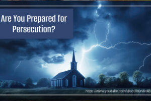 Small country church under a dark forboding sky with clouds and lighting with text that reads, Are You Prepared for Persecution?