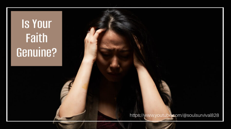 Distraught woman with her hands up to her head with text that reads, Is Your Faith Genuine?