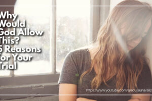 Sad woman with her head leaning against a wall with text that reads: Why Would God Allow This? 5 Reasons for Your Trial