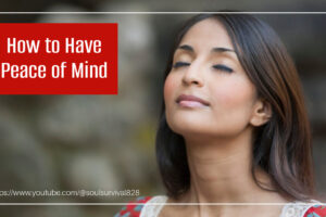 Young woman with long dark hair and her eyes closed with a peaceful expression with text that reads, How to Have Peace of Mind